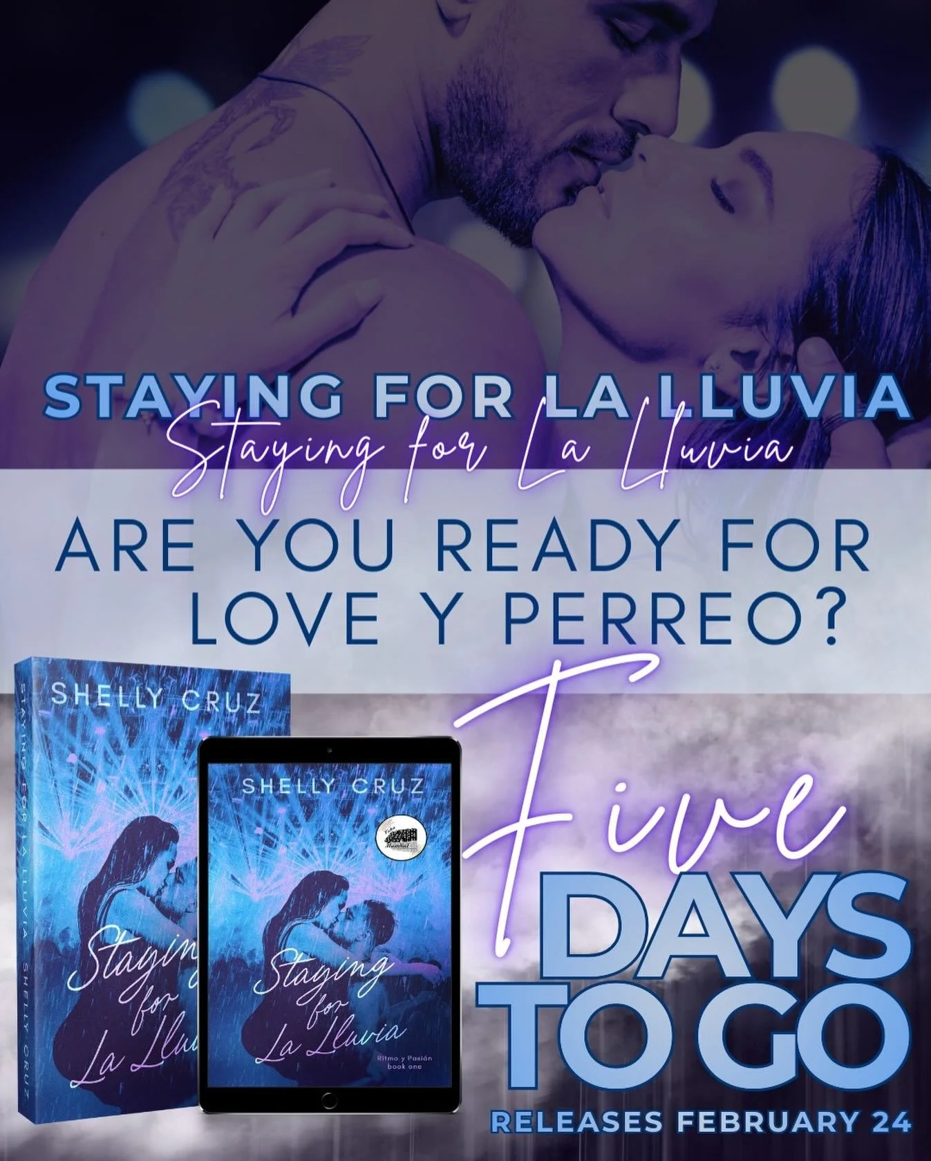 Staying for La Lluvia drops Feb 24! FIVE days until: Miami. Reggaeton. Age gap. He falls first. Feelings catching everyone off guard.

We are SO close. Are you ready? Preorder links available in B10&hellip;get your exclusive swag now!