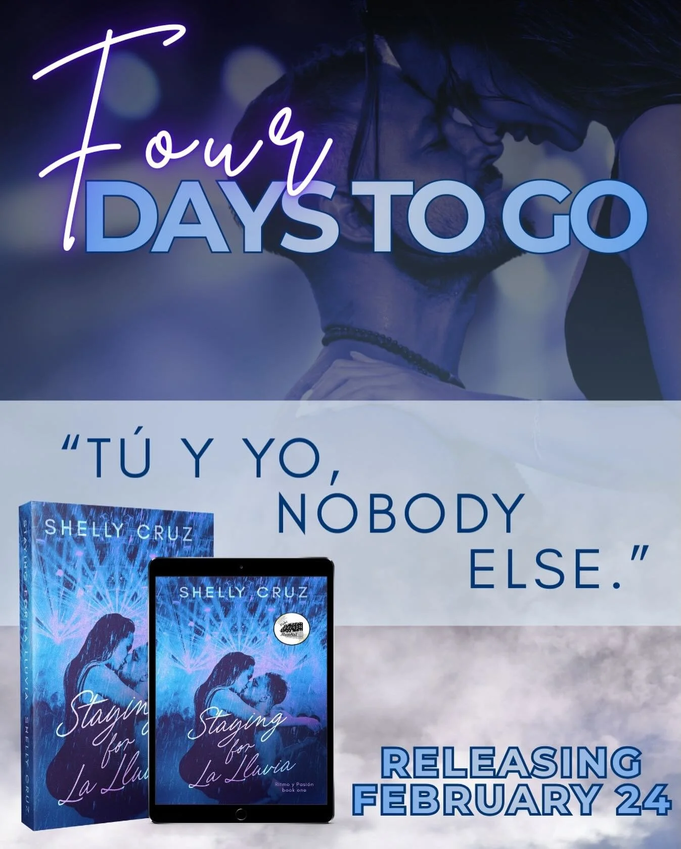 4 days.Four days until he falls first.
Miami. Reggaeton. Age gap. Double Latine Leads.

Clear your schedule. Get your preorders in now before the exclusive swag is gone forever.

Staying for La Lluvia &mdash; Feb 24.