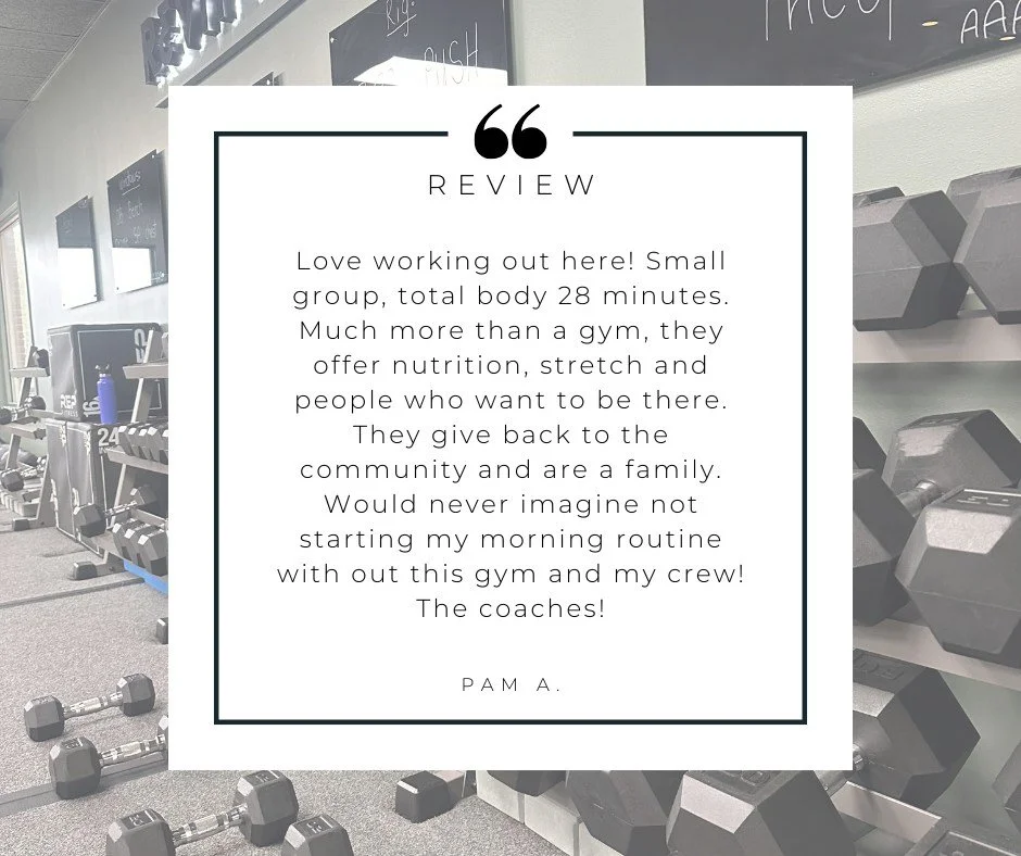 "Love working out here! Small group, total body, 30 minutes. Much more than a gym, they offer nutrition, stretch and people who want to be there. They give back to the community and are a family. Would never imagine not starting my morning routi