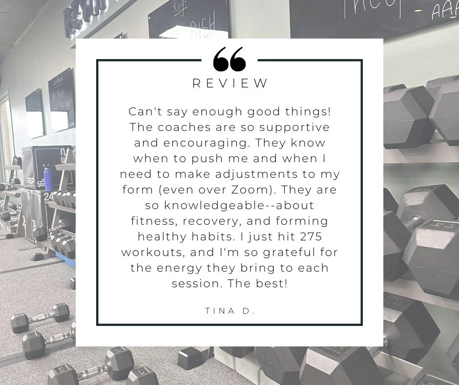 "Can't say enough good things! The coaches are so supportive and encouraging. They know when to push me and when I need to make adjustments to my form (even over Zoom). They are so knowledgeable--about fitness, recovery, and forming healthy habi