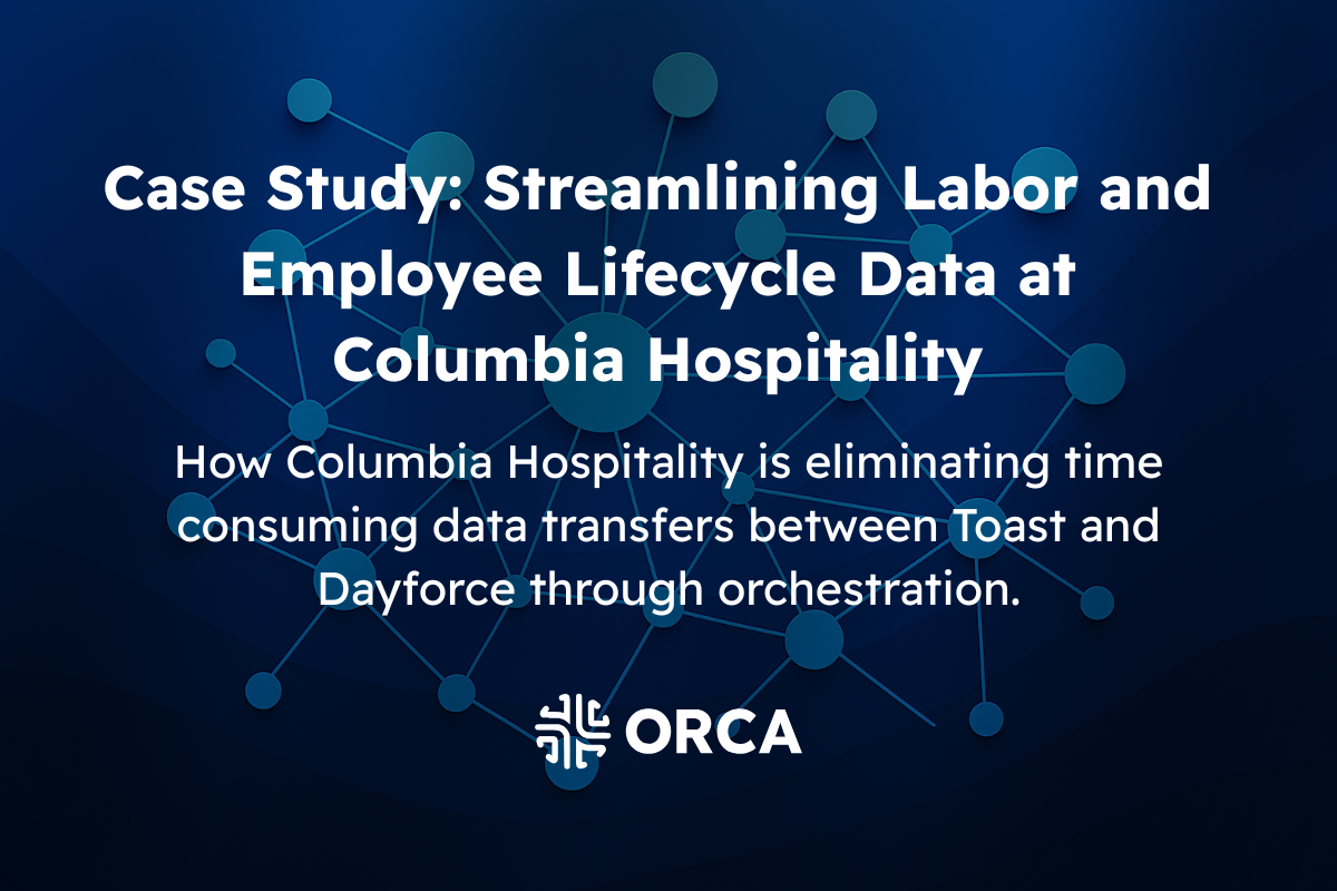 Case Study: Streamlining Labor and Employee Lifecycle Data at Columbia Hospitality