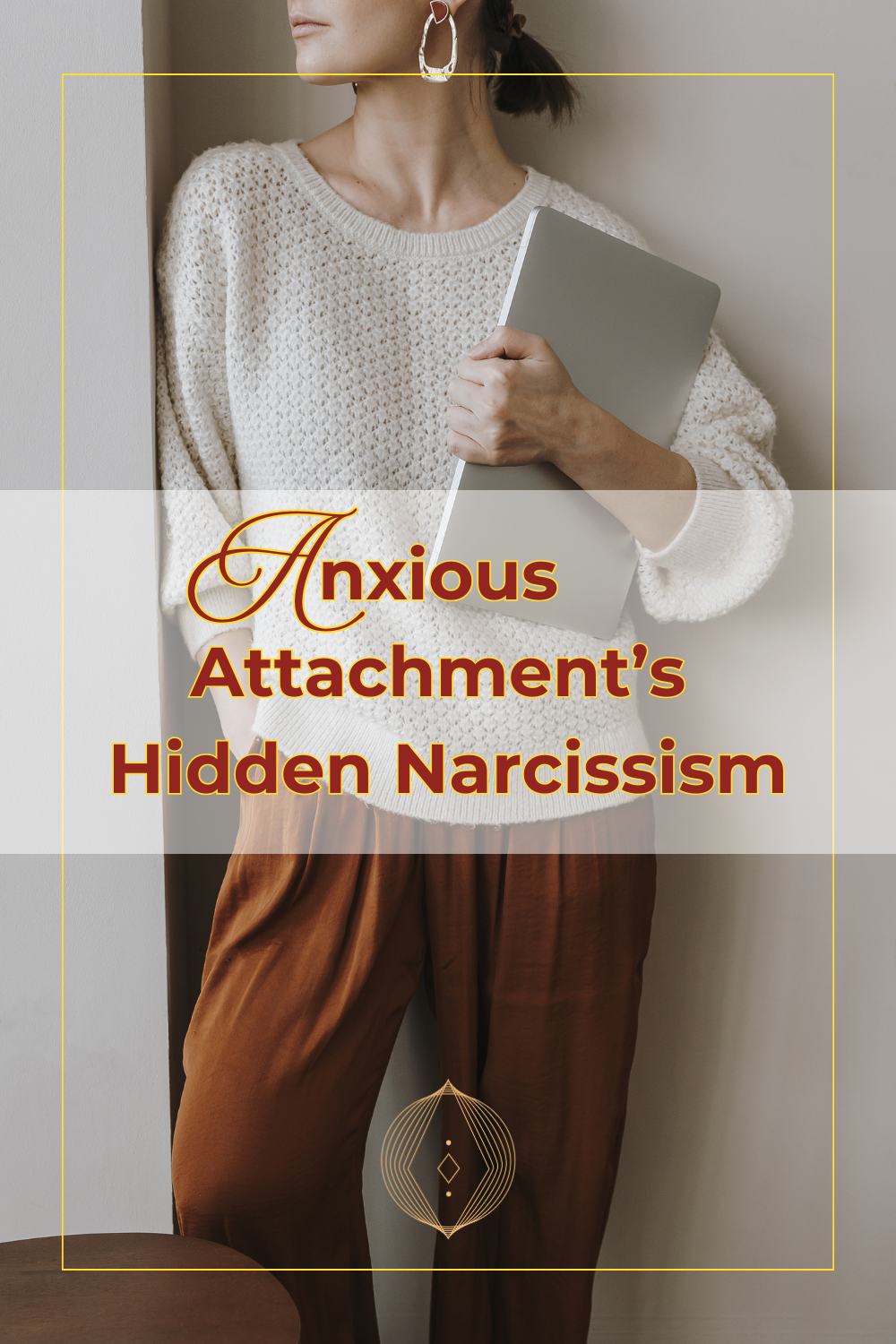 Anxious Attachment’s Hidden Narcissism