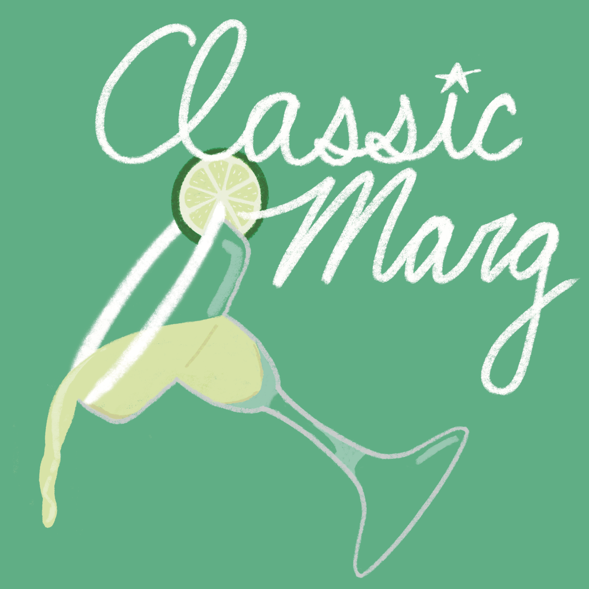 Graphic design with the phrase 'Classic Margarita' in white cursive font, an illustration of a margarita glass with a lime wedge, and a lime slice, all on a green background.