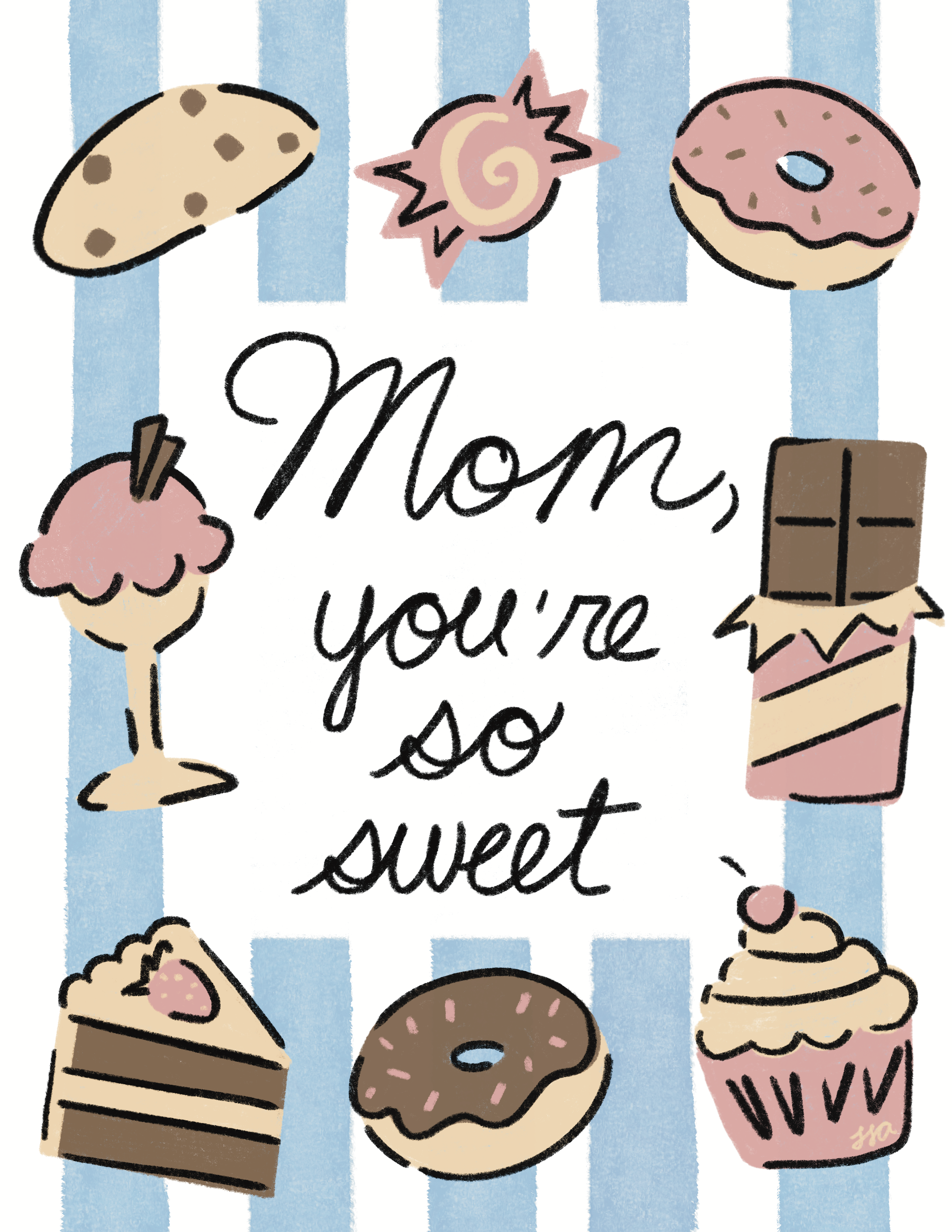 Mom, You’re So Sweet Greeting Card