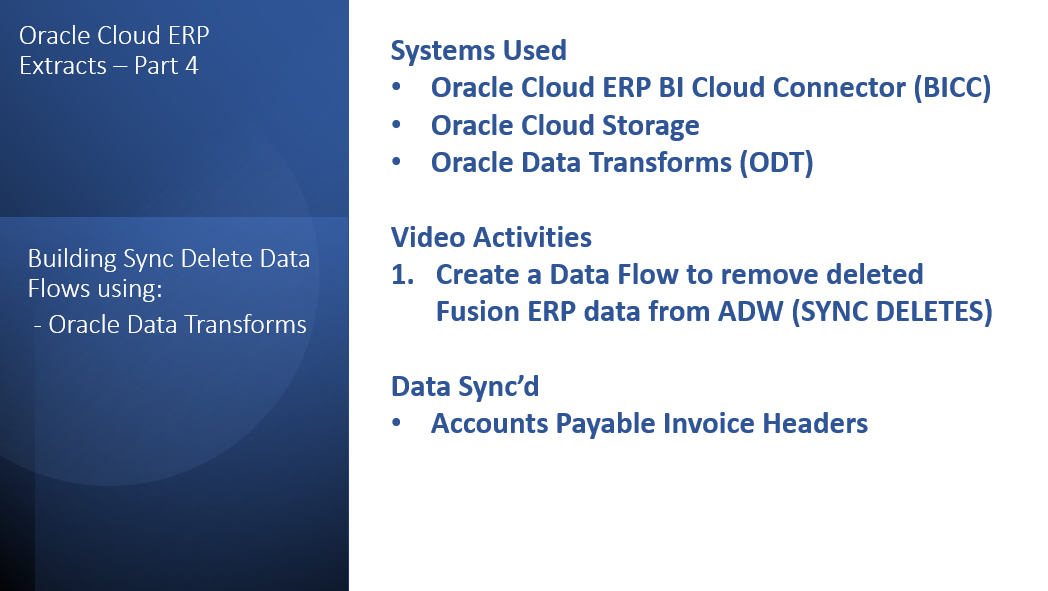 Oracle Cloud ERP Extracts Part 4: Sync Deletes Using Oracle Data Transforms