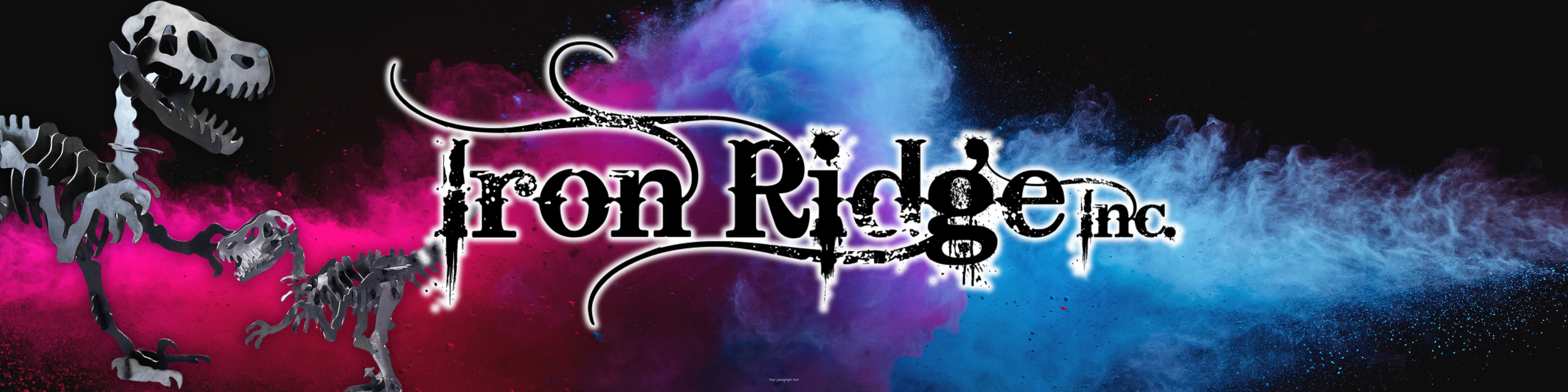 A logo for Iron Ridge Inc. featuring a background with colorful powder explosions in pink, purple, and blue hues. The text 'Iron Ridge Inc.' is in black with a grungy, distressed font, integrated with a stylized graphic of skeletal dinosaur bones.