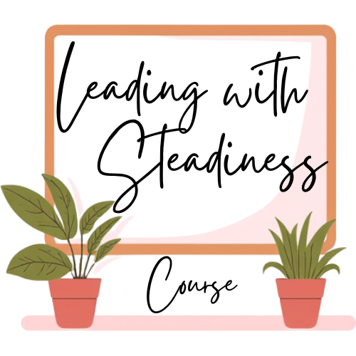 Leading with Steadiness Course eBook