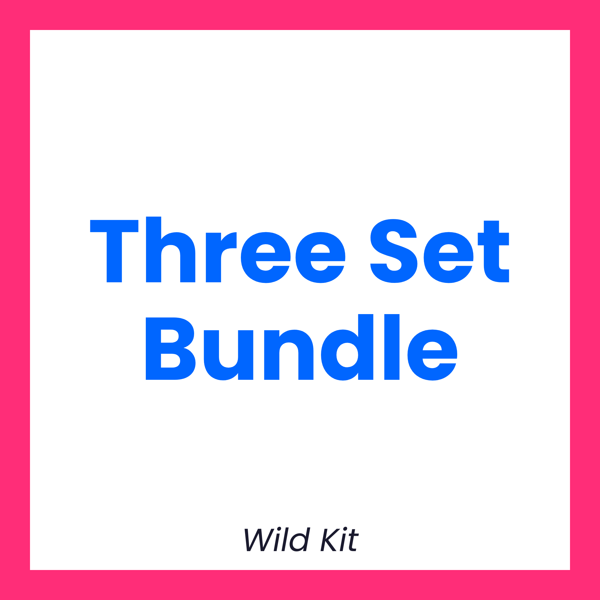 Three Set Bundle