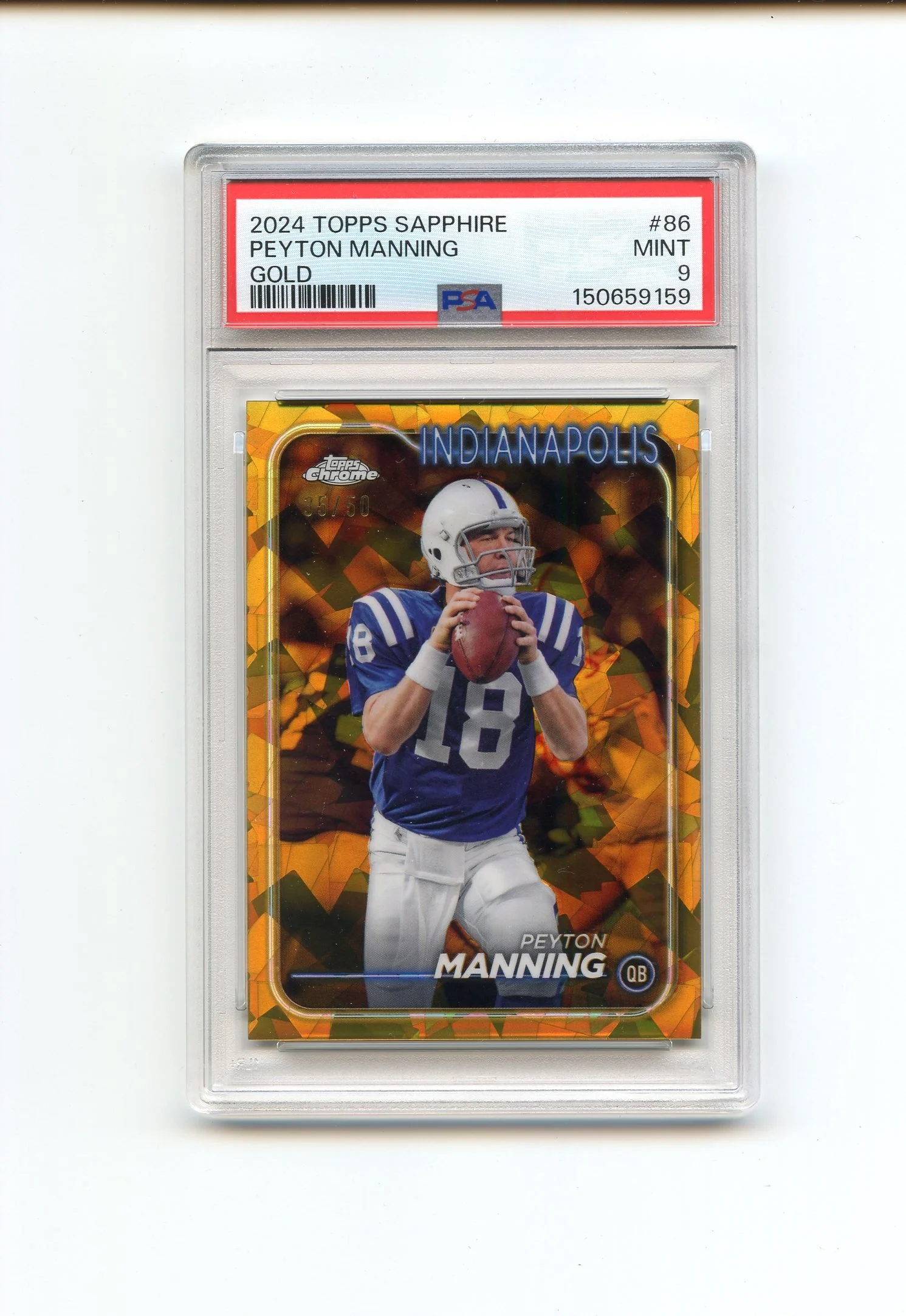 2024 TOPPS CHROME SAPPHIRE PEYTON MANNING GOLD /50 PSA 9