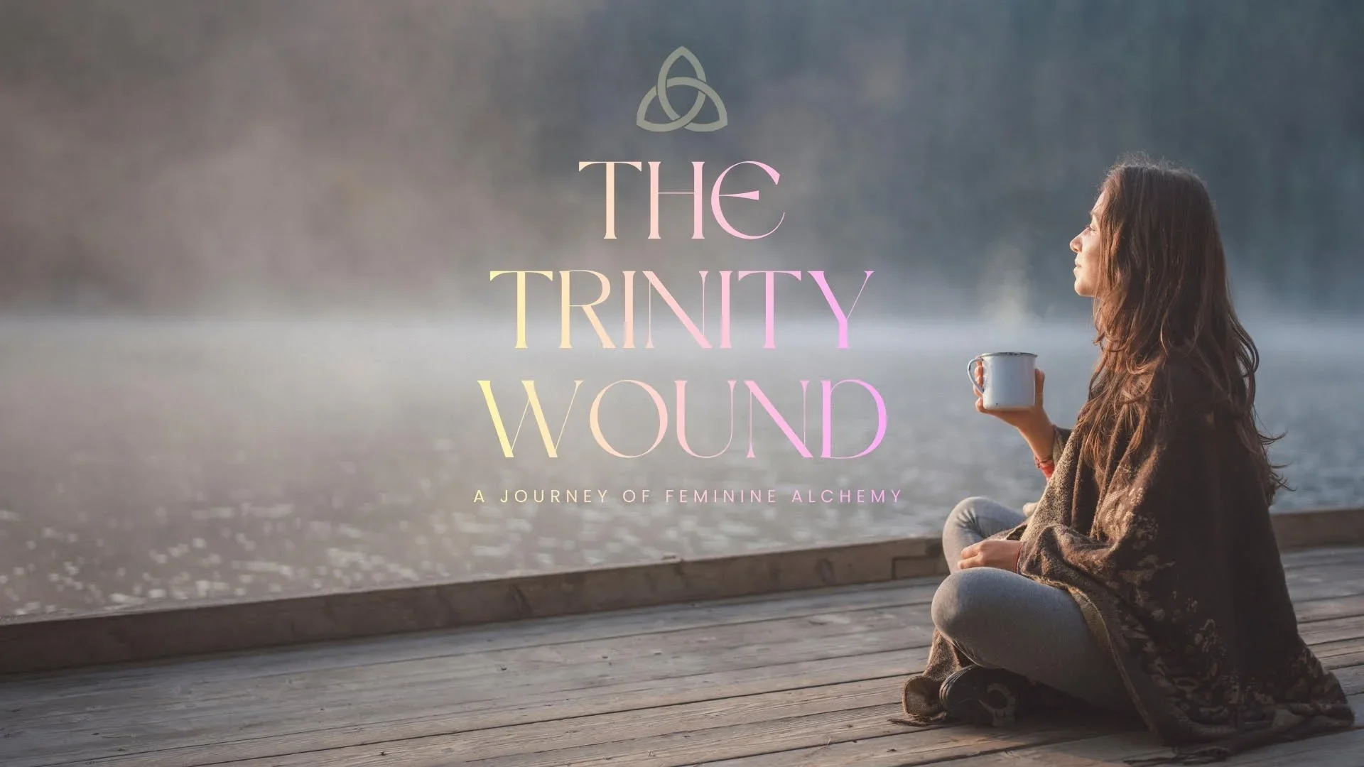 The Trinity Wound