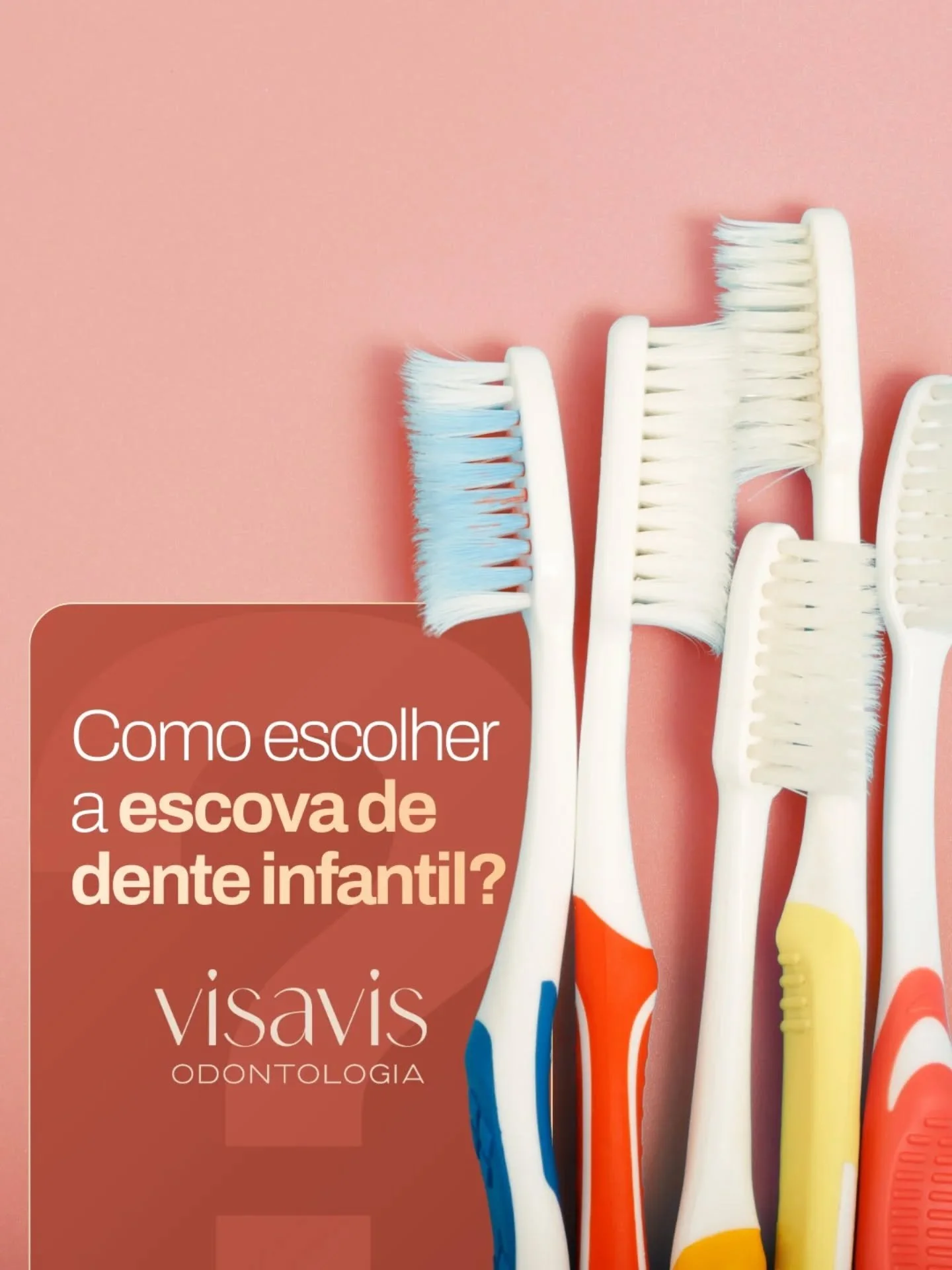 Para cuidar bem do sorriso das crian&ccedil;as, a escova ideal faz toda a diferen&ccedil;a. Prefira escovas com cerdas macias, cabe&ccedil;a pequena e cabo f&aacute;cil de segurar, sempre adequadas &agrave; idade da crian&ccedil;a. Esses detalhes aju