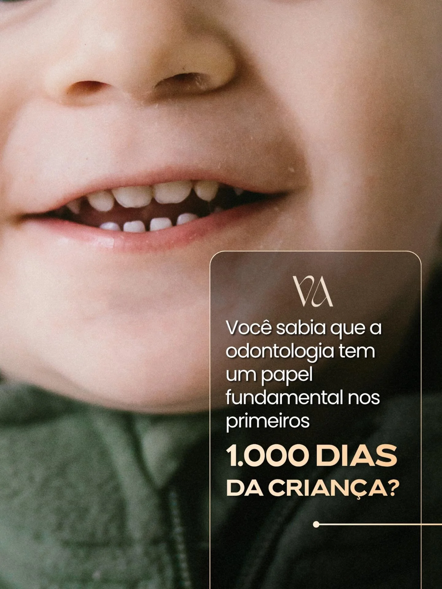🦷 Os primeiros 1.000 dias de vida 
 s&atilde;o decisivos para a sa&uacute;de bucal do seu filho.

&Eacute; nessa fase que os dentes se formam, os h&aacute;bitos alimentares s&atilde;o criados e a mordida come&ccedil;a a se desenvolver. Por isso, a p