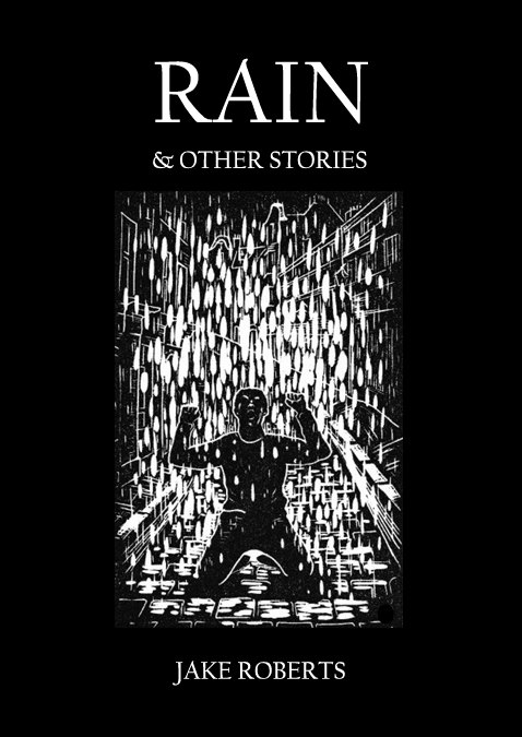 Rain Paperback AVAILABLE ON AMAZON £12.99