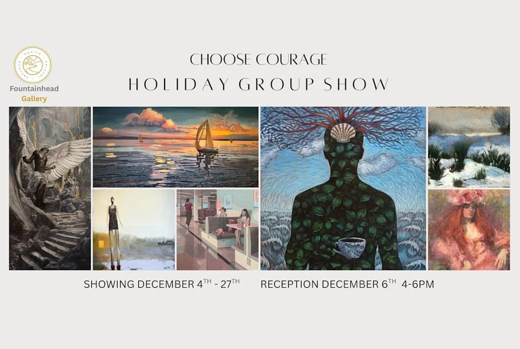 Choose Courage — Holiday Group Show