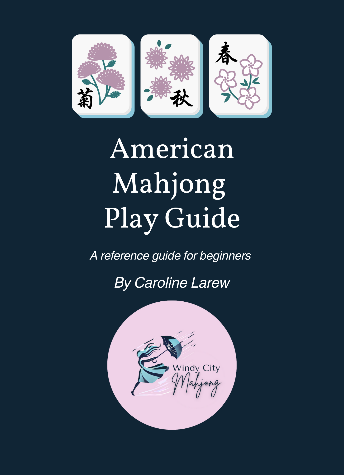 Windy City Mahjong Play Guide