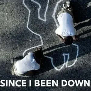 Review: 'Since I Been Down' documentary