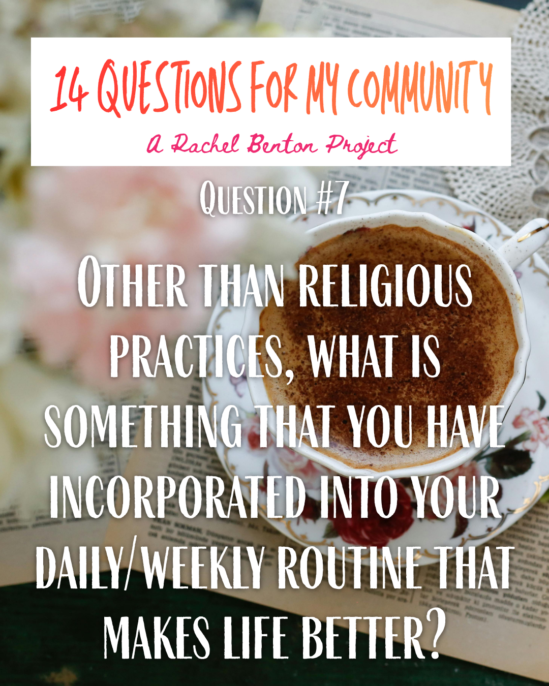 Question 7: On Routines
