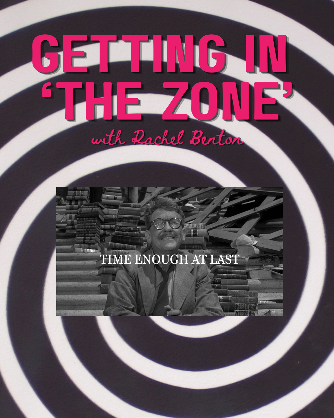 ‘Time Enough at Last’: Season 1, Episode 8