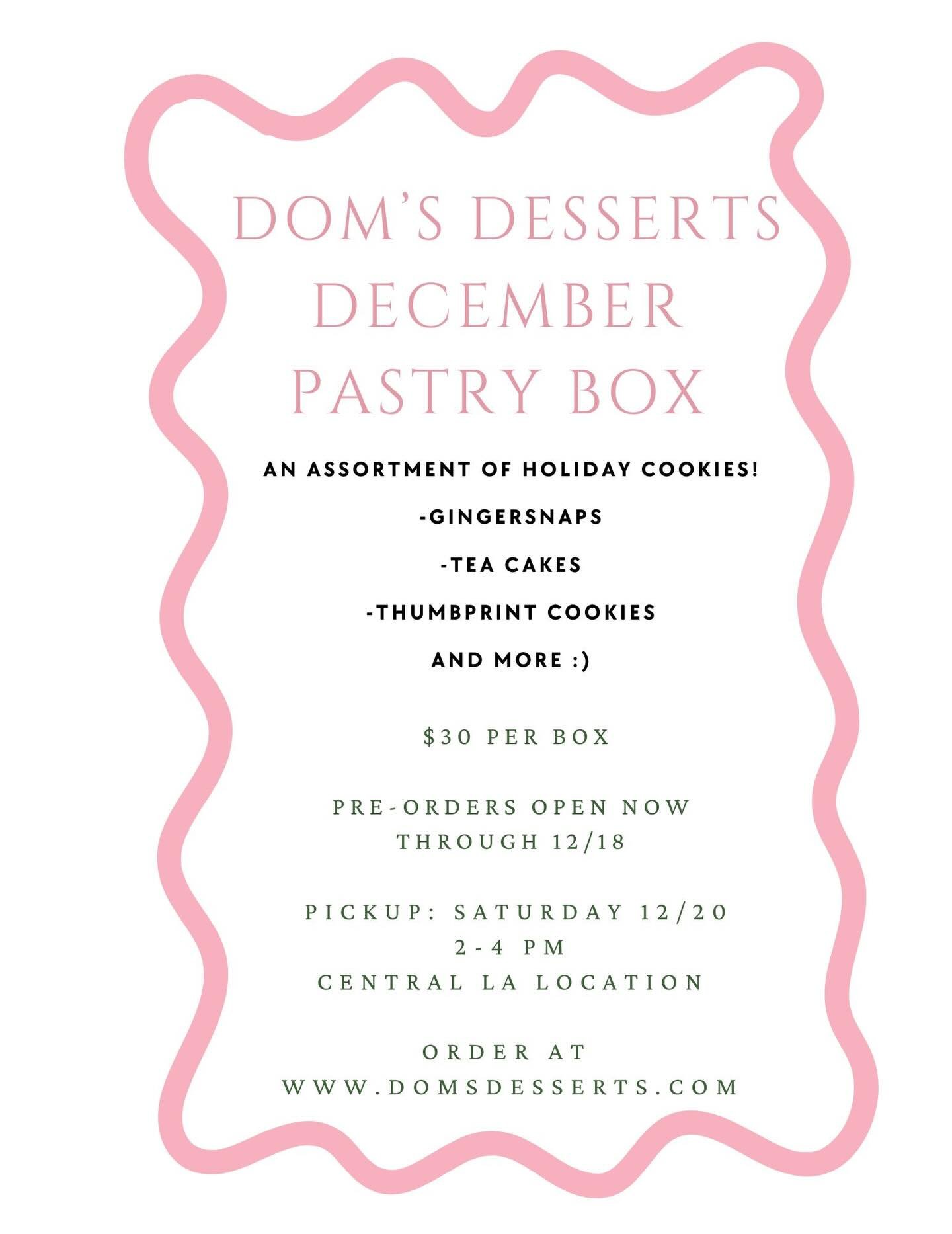 Dom&rsquo;s Desserts December Pastry Box is here!!!!! A box of all your favorite holiday cookies - Gingersnaps, Sugar Cookies, Thumbprint Cookies, Teacakes, &amp; so many more 🍪🎄🎁

This box will have a mix of 8-10 cookies. Just in time to gift to 