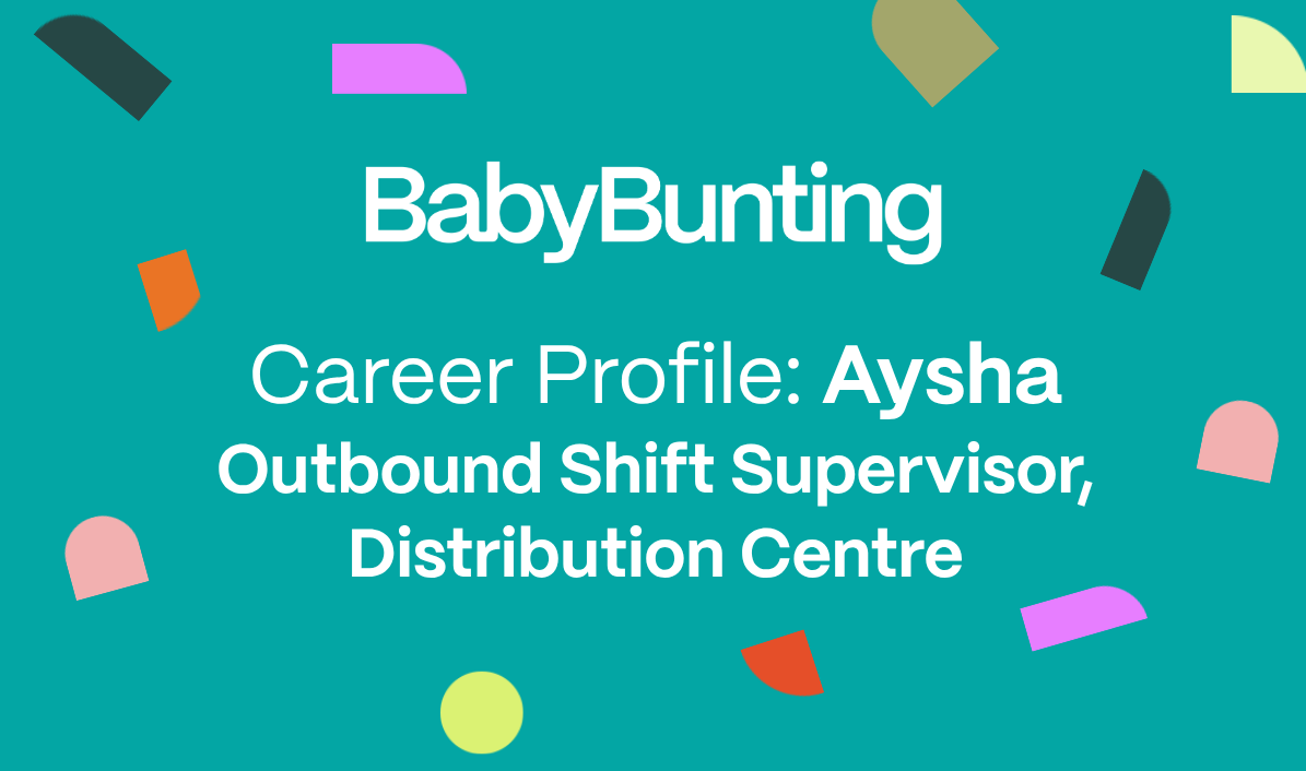 A colorful graphic celebrating Aysha's career as an outbound shift supervisor at a distribution center, with confetti and the Baby Bunting logo.