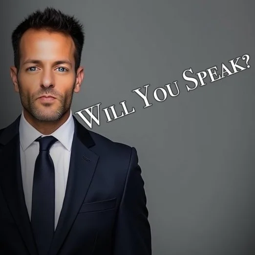 Will You Speak