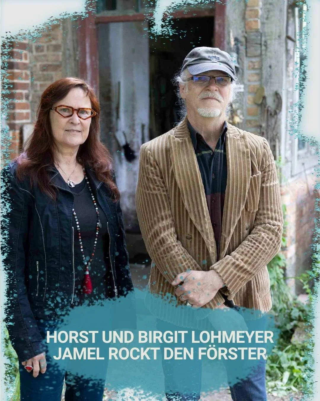 Birgit und Horst Lohmeyer, Jamel rockt den Förster