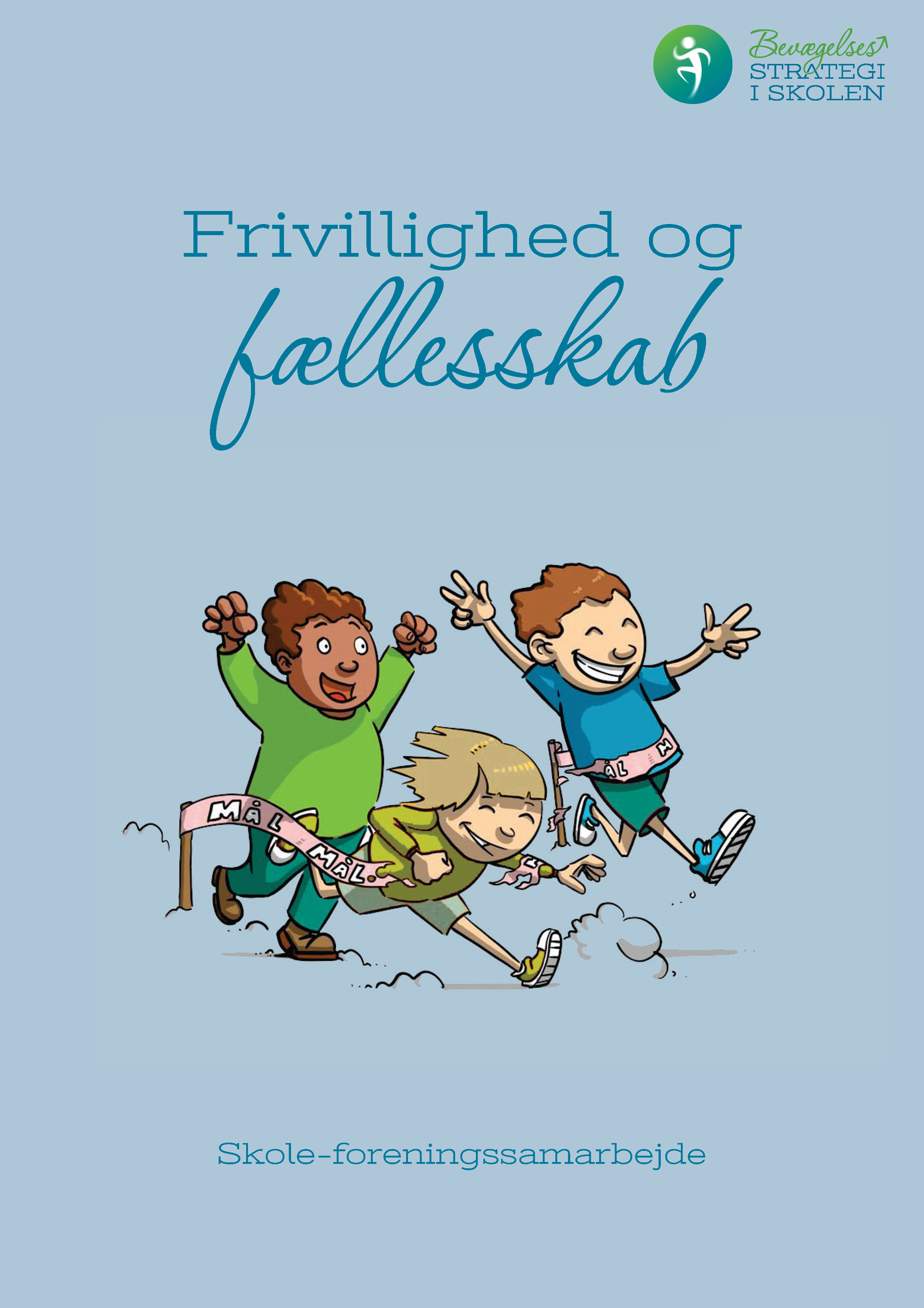 Forside af PDF dokument med Illustration af tre børn, der løber, Tekst på billedet siger 'Frivillighed og fællesskab'.