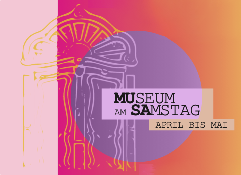 Aktionen im Stadtmuseum April bis Mai 2026