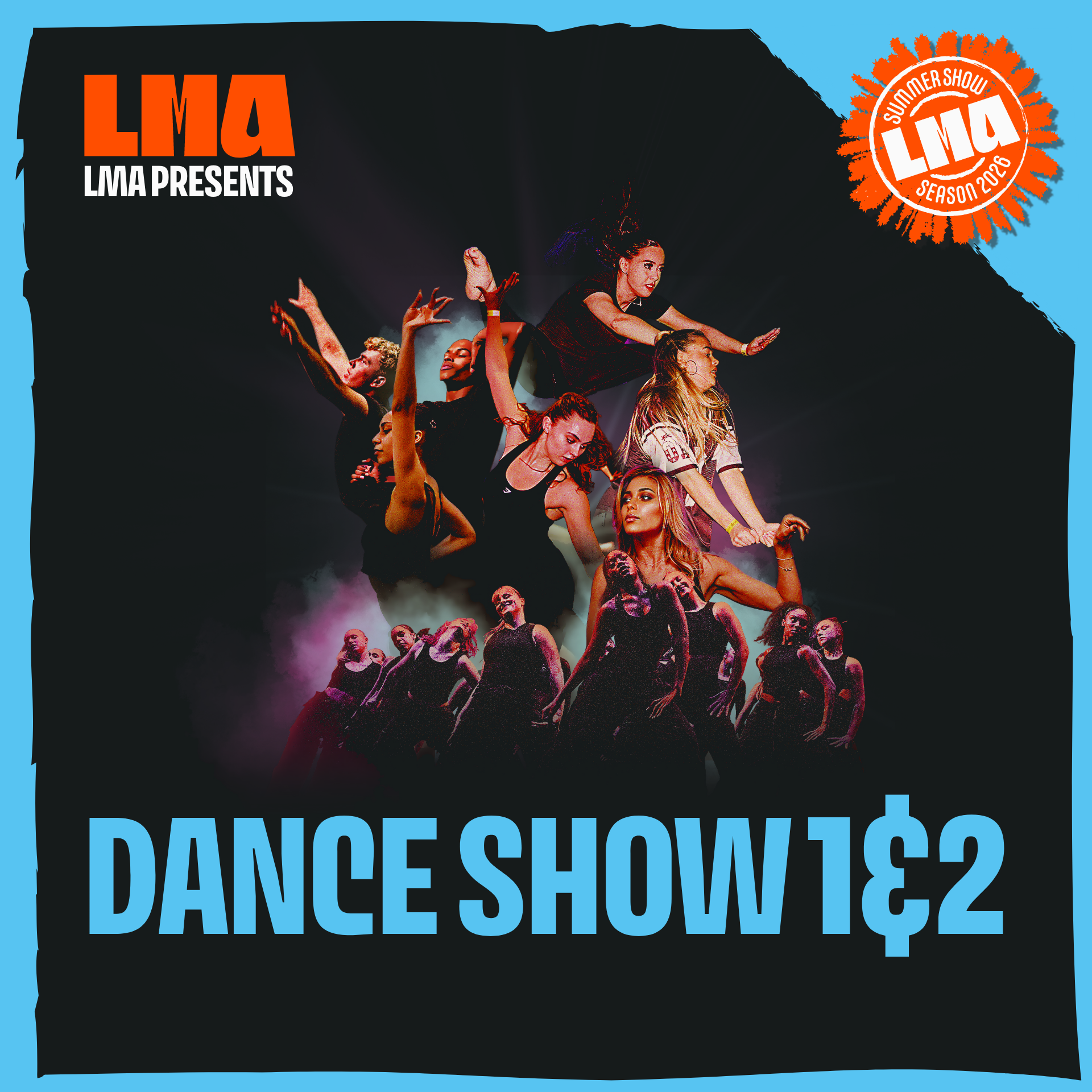 Dance Show 1 &amp; 2/ Level 5/6