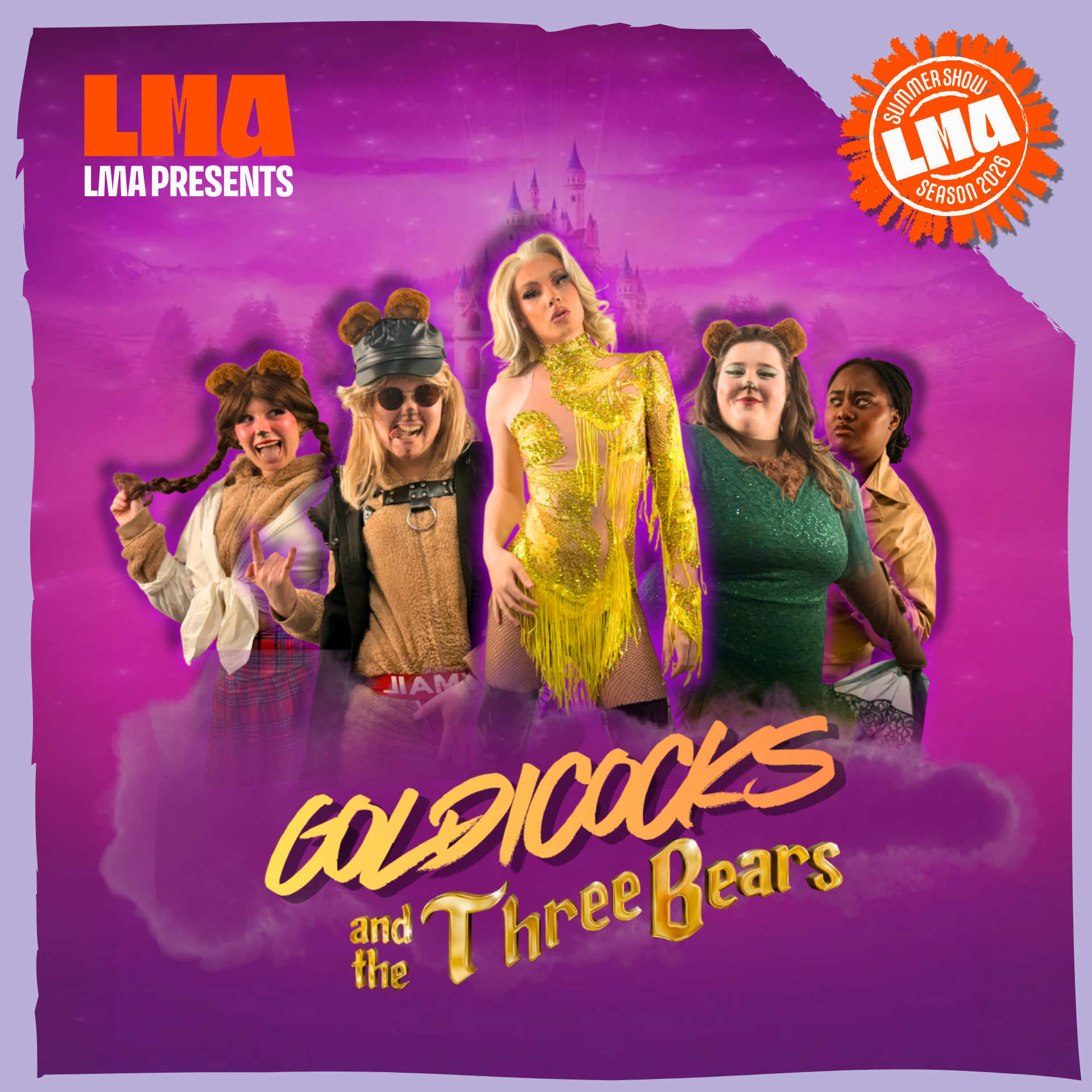 MA SHOW 2 ACTING LONDON/ PRESENTS “Goldicocks”