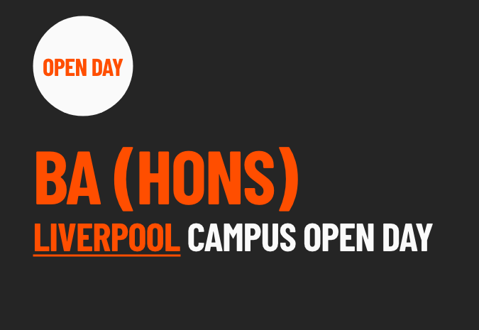 <span class="sqsrte-text-color--accent">BA (Hons) LIVERPOOL CAMPUS OPEN DAY  </span>