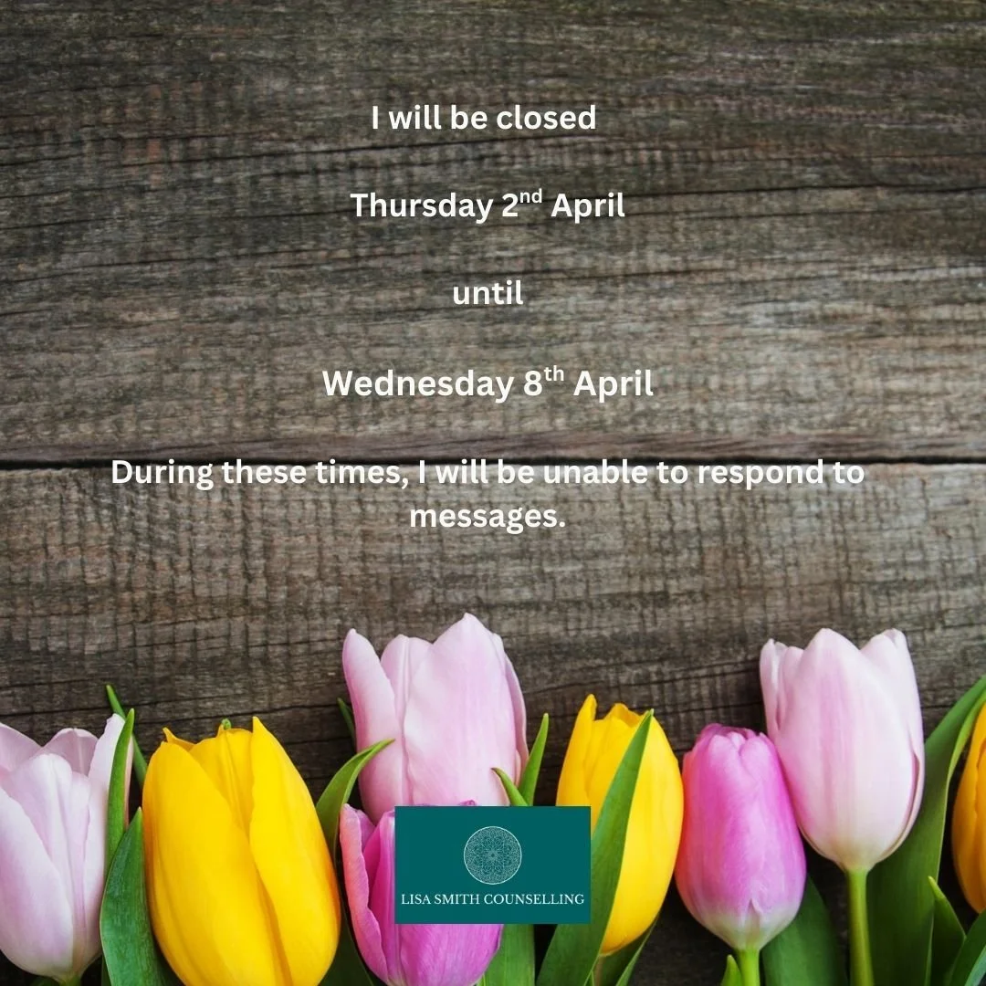 I will be closed for a few days over Easter

🐥Thursday 2nd April, returning to the office on Wednesday 8th April

Whilst I am away, I will be unable to respond to enquiries.

If you are thinking of starting therapy, and would like us to arrange a br