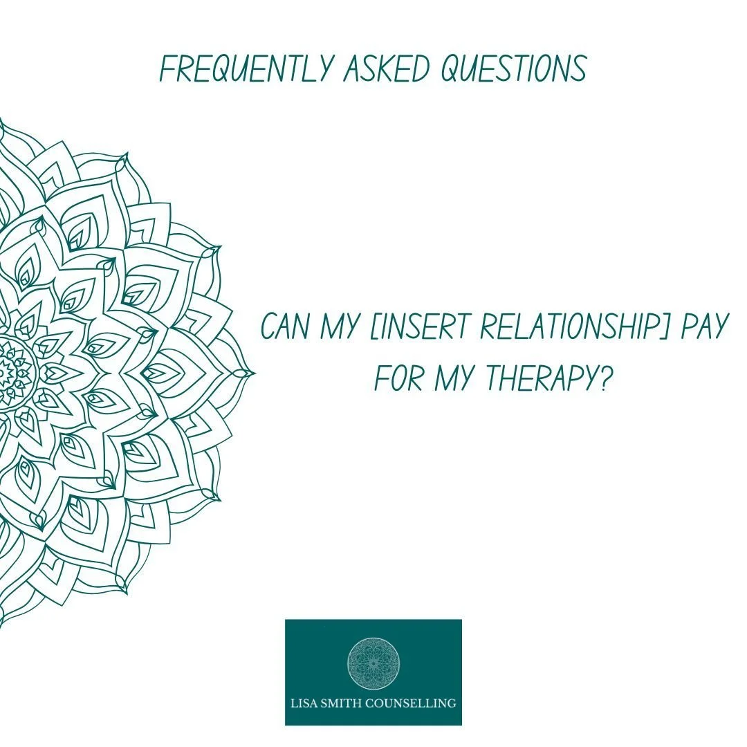 In theory, yes, in practice, having a third party pay for your therapy can cause conflict without a third-party payment agreement signed by all. 

This is needed so that the therapist, client and the payer are all aware of the parameters:

🚨Confiden