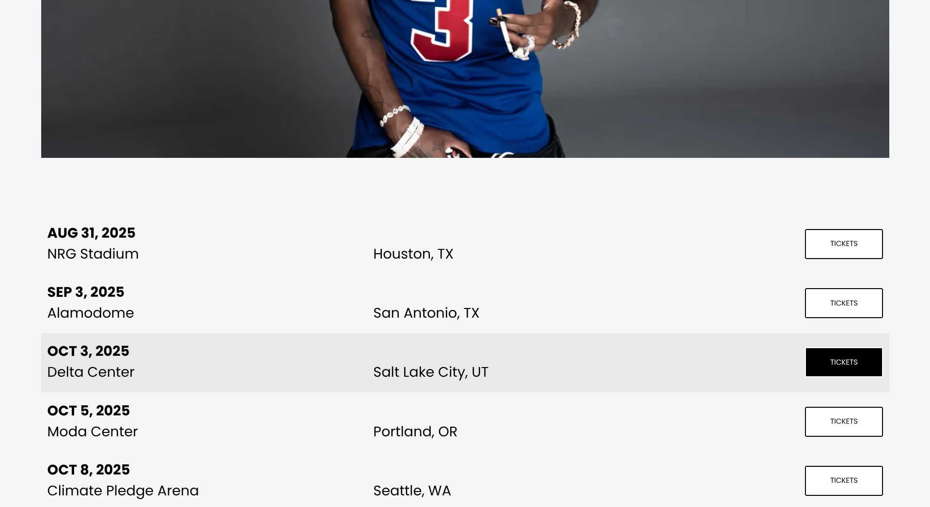 A list of upcoming music tour dates and locations, including October 3, 2025 at Delta Center in Salt Lake City, Utah, with tickets available.