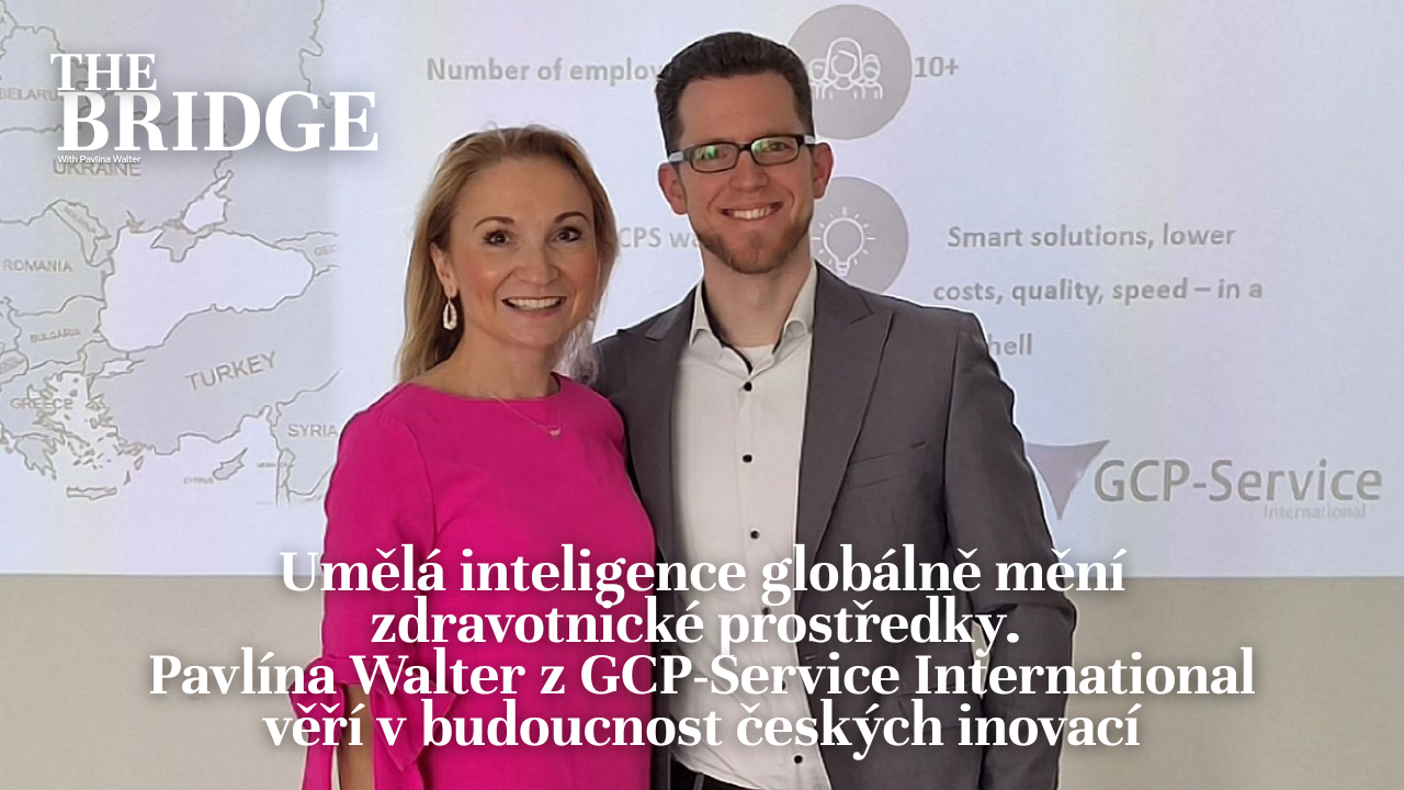 Umělá inteligence globálně mění zdravotnické prostředky. Pavlína Walter z GCP-Service International věří v budoucnost českých inovací.