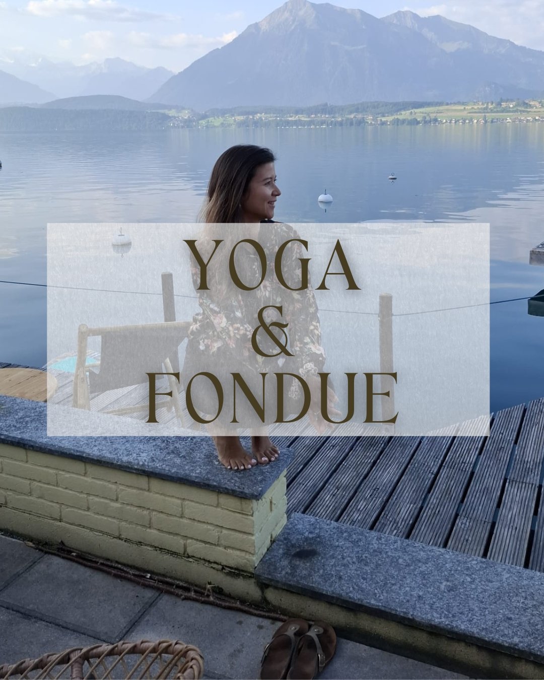 Yoga &amp; Fondue
