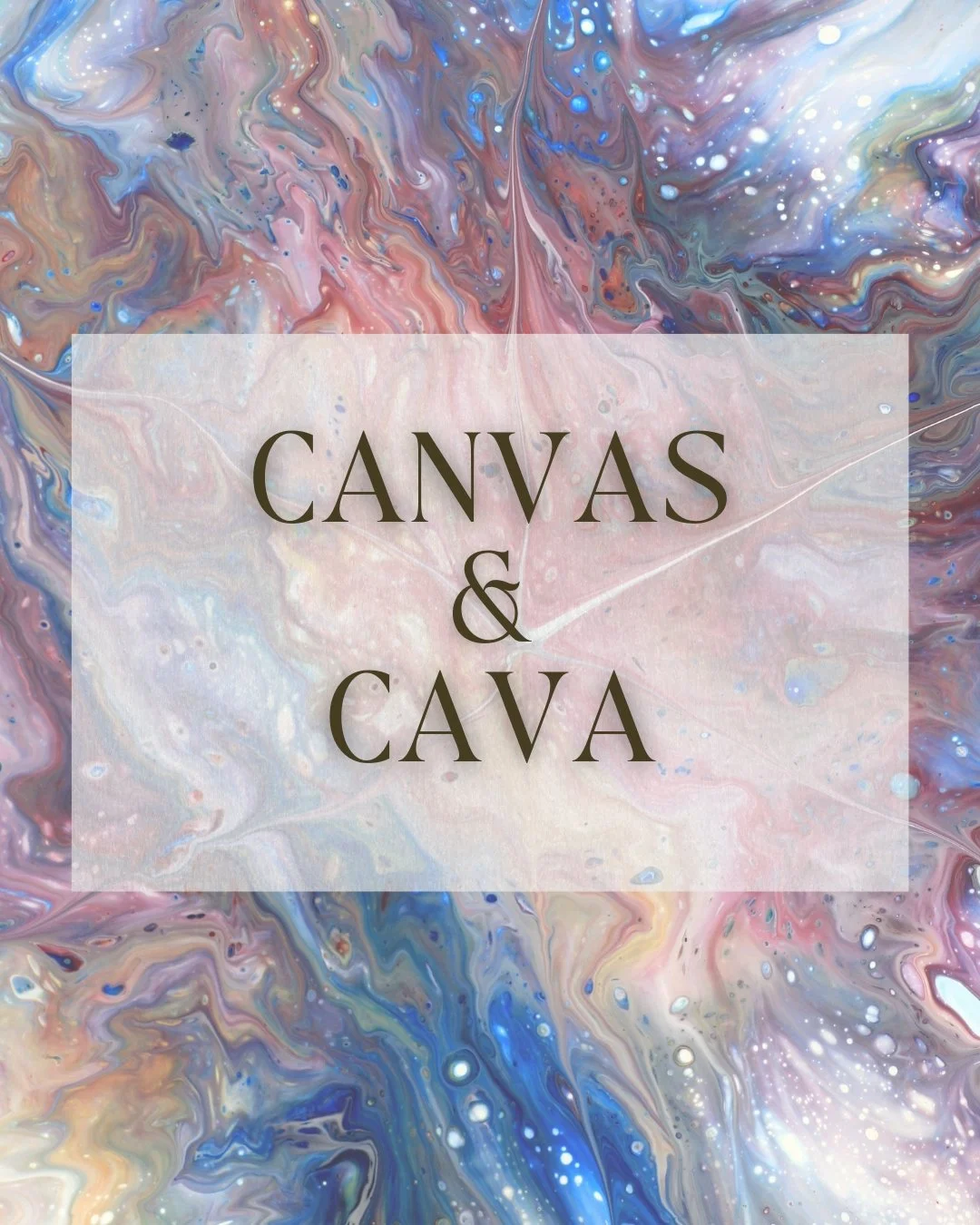 Canvas &amp; Cava