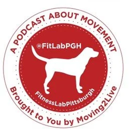 Logo for a podcast about movement with the handle @FitLabPGH, featuring a white dog silhouette inside a red circular badge. Text around the badge includes 'A PODCAST ABOUT MOVEMENT' at the top and 'Brought to you by Moving2Live' at the bottom.