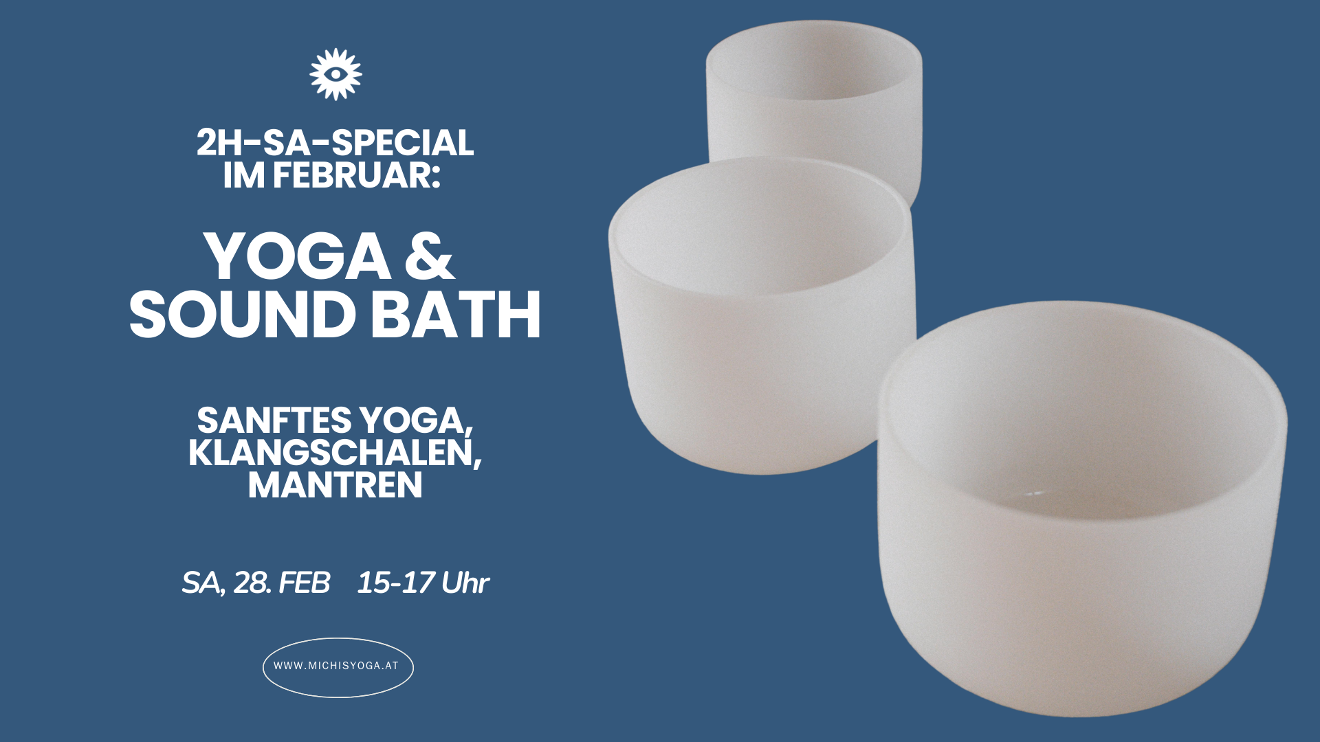 28. FEB: 2h Samstags-Special: Yoga &amp; Sound Bath – Sanftes Yoga, Klang &amp; Mantren