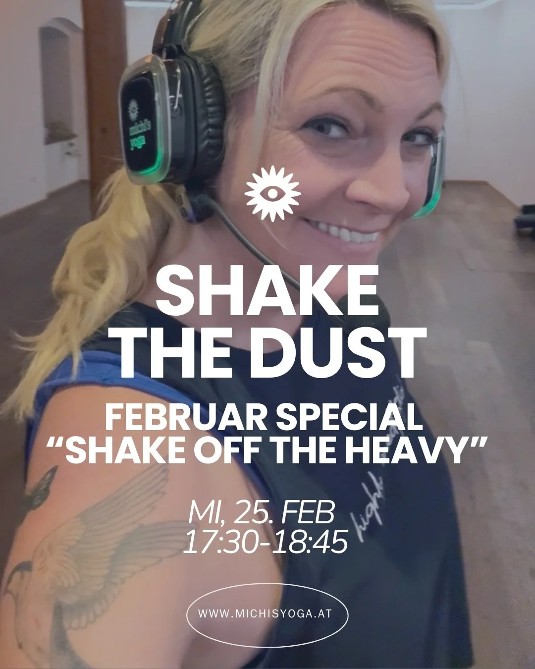 🔥 Shake the Dust 🔥
&ndash; Februar Special: &bdquo;Shake of the heavy&ldquo; 

Mittwoch 25. Feb 17:30-18:45

Nicht alles l&auml;sst sich wegdenken.
Manches muss man absch&uuml;tteln.

Stress.
Anspannung.
Alte Energie, die noch im K&ouml;rper festst
