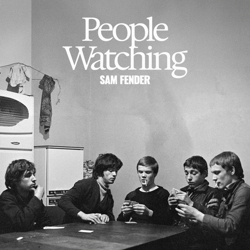 Day 189: Sam Fender – People Watching