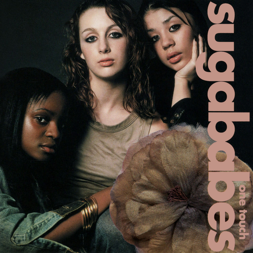 Day 254: Sugababes – One Touch