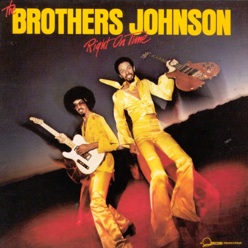 Day 270: The Brothers Johnson – Right On Time
