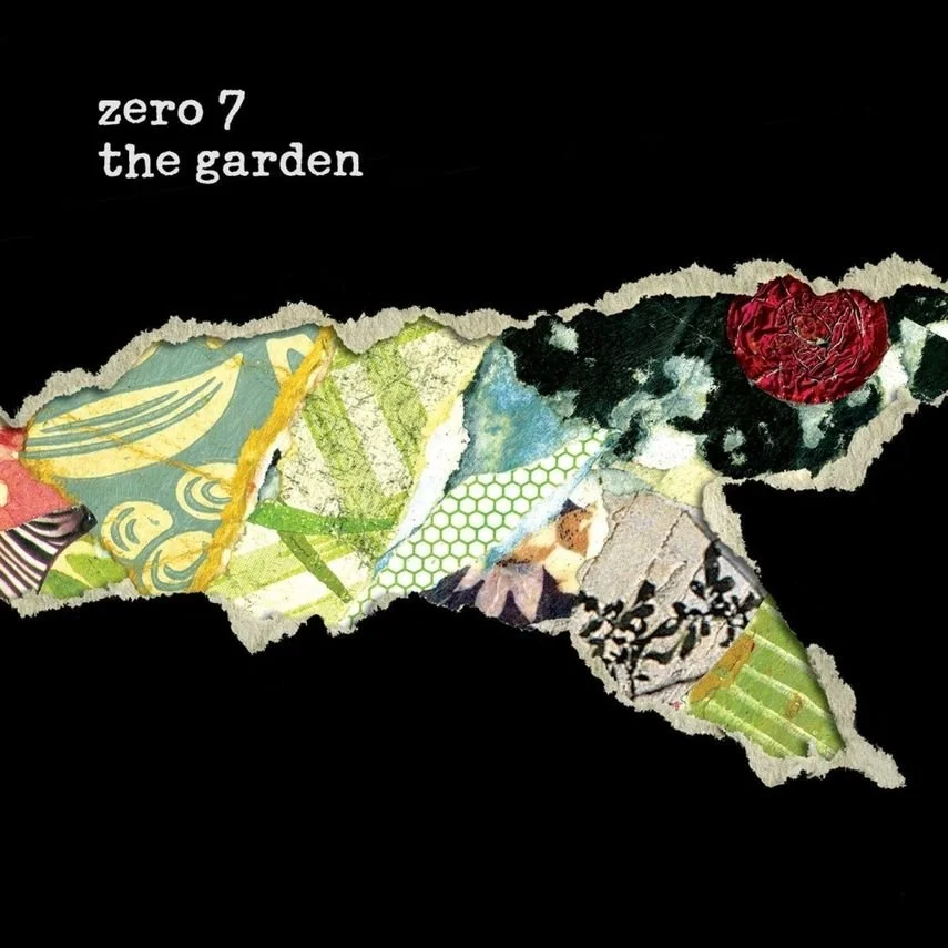 Day 328: Zero 7 – The Garden