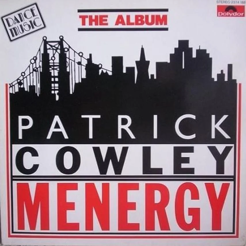 Day 369: Patrick Cowley – Menergy