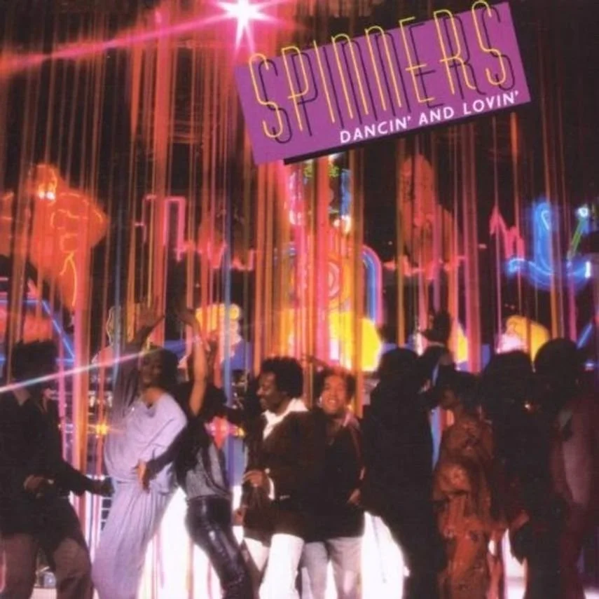 Day 397: The Spinners – Dancin’ and Lovin’