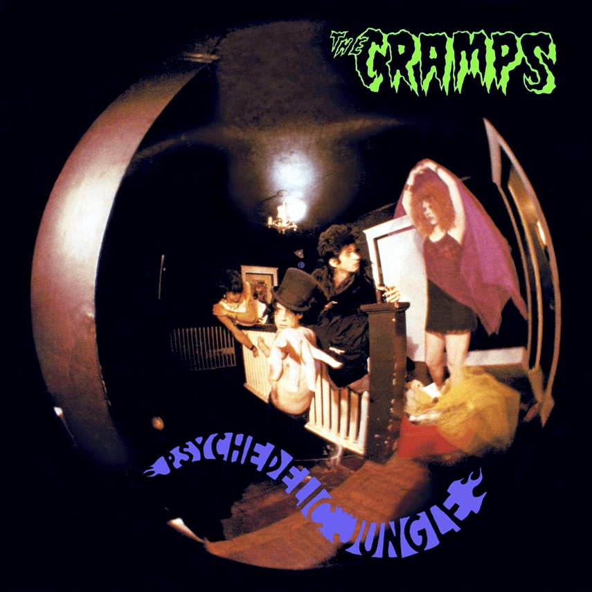 Day 409: The Cramps – Psychedelic Jungle