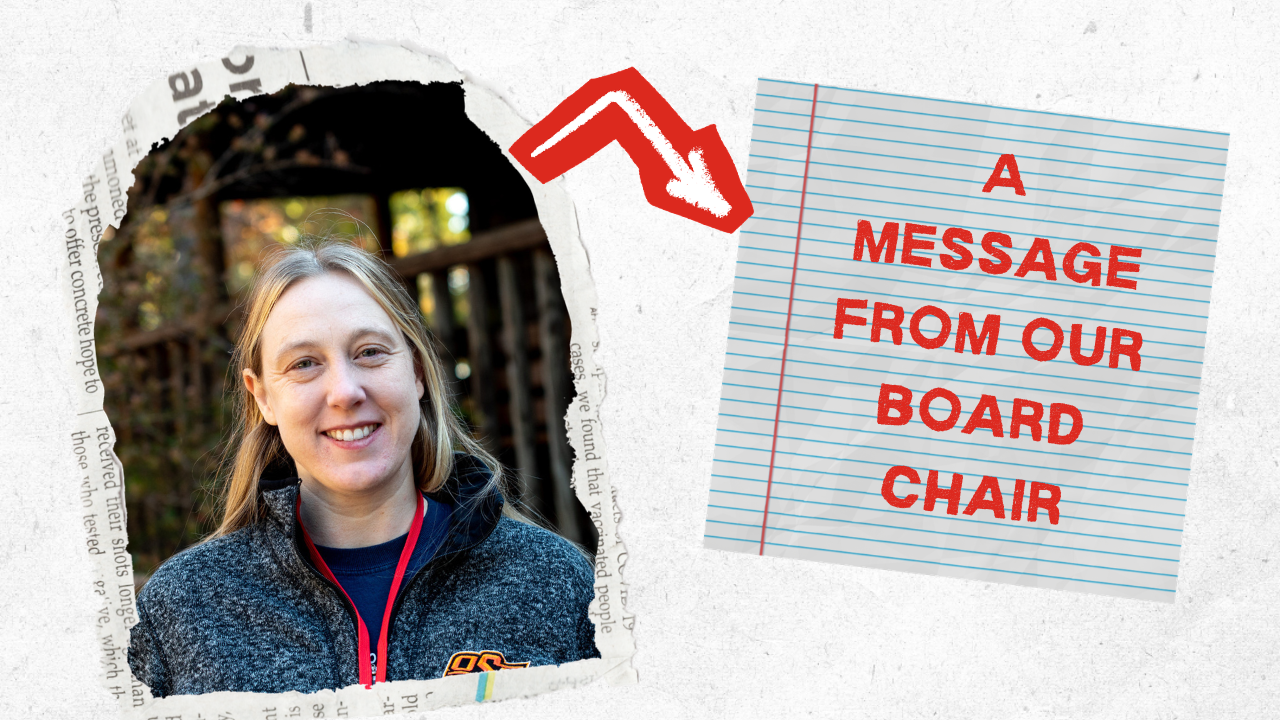 A Message From Our Board Chair