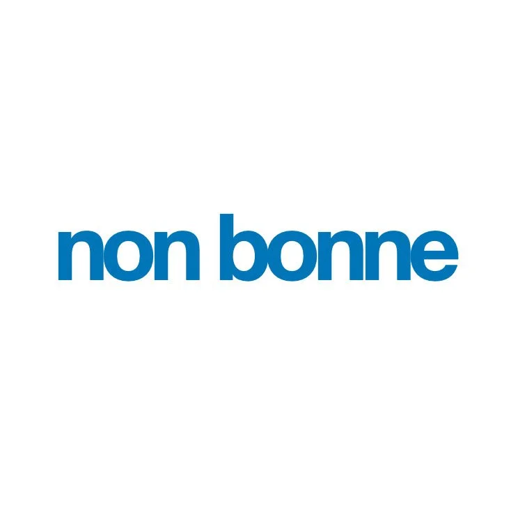 non bonne