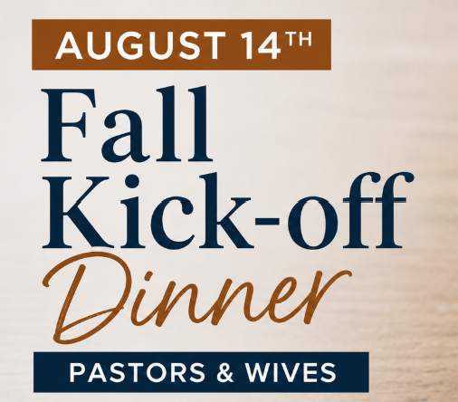 Pastors & Wives Fall Kick Off Dinner Event